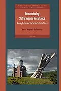 E-Book (pdf) Remembering Suffering and Resistance von Karin Roginer Hofmeister