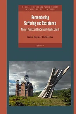 E-Book (pdf) Remembering Suffering and Resistance von Karin Roginer Hofmeister