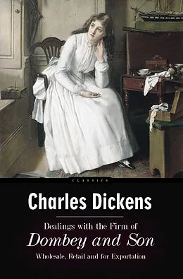 E-Book (epub) Dealings with the Firm of Dombey and Son von Charles Dickens