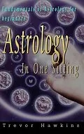 E-Book (epub) Astrology In One Sitting von Trevor Hawkins