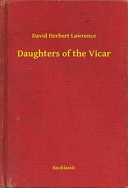 E-Book (epub) Daughters of the Vicar von David Herbert Lawrence