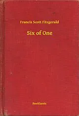 E-Book (epub) Six of One von Francis Scott Fitzgerald