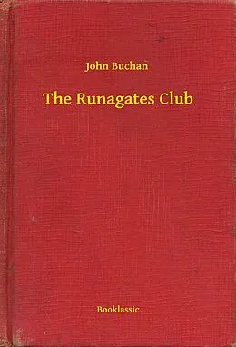 E-Book (epub) Runagates Club von John Buchan