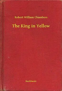 E-Book (epub) King in Yellow von Robert William Chambers