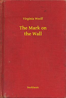 eBook (epub) Mark on the Wall de Virginia Woolf