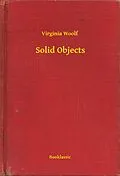 E-Book (epub) Solid Objects von Virginia Woolf