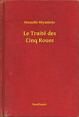 eBook (epub) Le Traite des Cinq Roues de Musashi Miyamoto