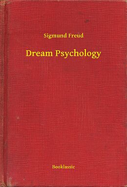eBook (epub) Dream Psychology de Sigmund Freud