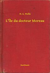 E-Book (epub) L'Ile du docteur Moreau von H. G. Wells