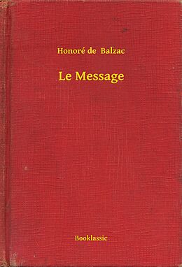eBook (epub) Le Message de Honore de Balzac