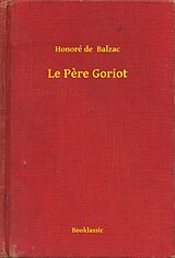 eBook (epub) Le Pere Goriot de Honore de Balzac