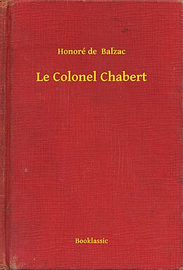 eBook (epub) Le Colonel Chabert de Honore de Balzac