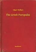 E-Book (epub) Greek Poropulos von Edgar Wallace