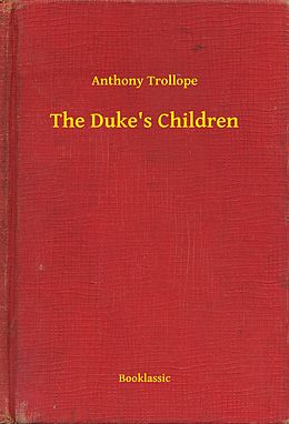 eBook (epub) Duke's Children de Anthony Trollope