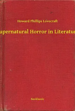 E-Book (epub) Supernatural Horror in Literature von Howard Phillips Lovecraft