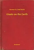 E-Book (epub) Giants on the Earth von Sterner St. Paul Meek
