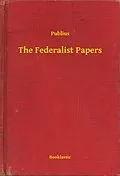 E-Book (epub) Federalist Papers von Publius