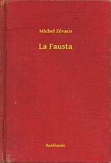 eBook (epub) La Fausta de Michel Zevaco