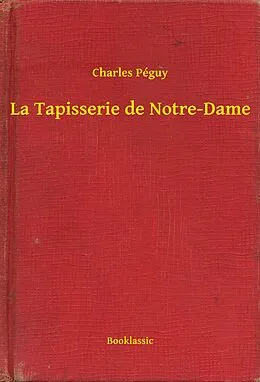 E-Book (epub) La Tapisserie de Notre-Dame von Charles Peguy