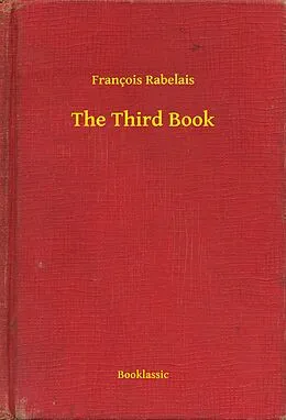 E-Book (epub) Third Book von Francois Rabelais