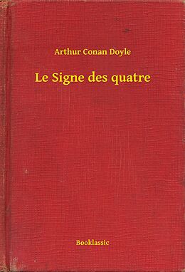 eBook (epub) Le Signe des quatre de Arthur Conan Doyle