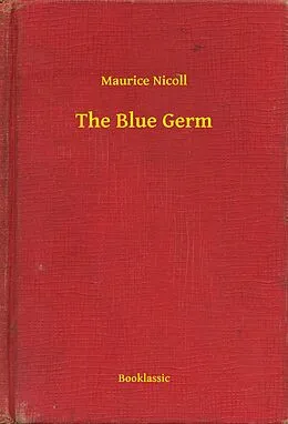 E-Book (epub) Blue Germ von Maurice Nicoll