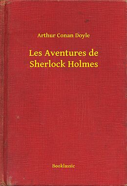eBook (epub) Les Aventures de Sherlock Holmes de Arthur Conan Doyle