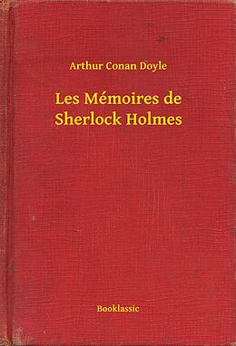 eBook (epub) Les Memoires de Sherlock Holmes de Arthur Conan Doyle