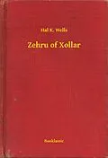 E-Book (epub) Zehru of Xollar von Hal K. Wells