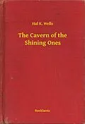 E-Book (epub) Cavern of the Shining Ones von Hal K. Wells