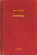 E-Book (epub) Fantomas von Marcel Allain
