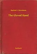 E-Book (epub) Gloved Hand von Burton E. Stevenson