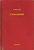 E-Book (epub) L'Assommoir von Emile Zola