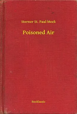 E-Book (epub) Poisoned Air von Sterner St. Paul Meek