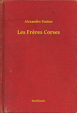 eBook (epub) Les Freres Corses de Alexandre Dumas