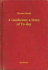 E-Book (epub) Laodicean: a Story of To-day von Thomas Hardy
