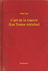 eBook (epub) L'art de la Guerre (Les Treize Articles) de Sun Tzu