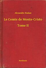 eBook (epub) Le Comte de Monte-Cristo - Tome II de Alexandre Dumas