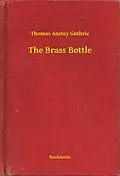 E-Book (epub) Brass Bottle von Thomas Anstey Guthrie
