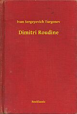 eBook (epub) Dimitri Roudine de Ivan Sergeyevich Turgenev