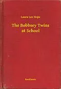 E-Book (epub) Bobbsey Twins at School von Laura Lee Hope