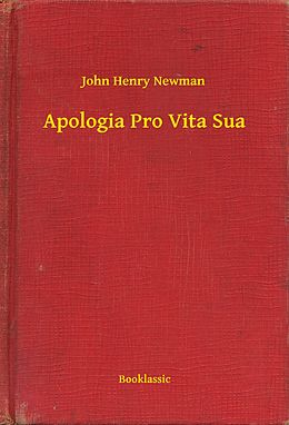 eBook (epub) Apologia Pro Vita Sua de John Henry Newman