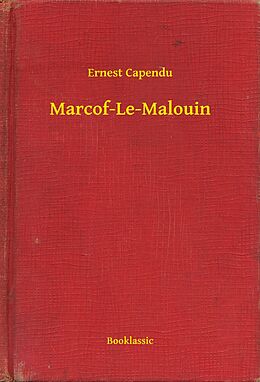 eBook (epub) Marcof-Le-Malouin de Ernest Capendu