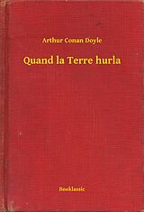 eBook (epub) Quand la Terre hurla de Arthur Conan Doyle