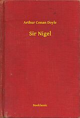 eBook (epub) Sir Nigel de Arthur Conan Doyle