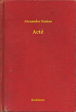 eBook (epub) Acte de Alexandre Dumas