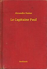 eBook (epub) Le Capitaine Paul de Alexandre Dumas