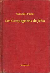 eBook (epub) Les Compagnons de Jehu de Alexandre Dumas