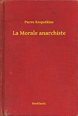 E-Book (epub) La Morale anarchiste von Pierre Kropotkine