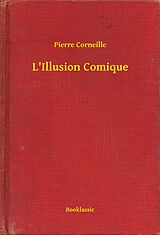 eBook (epub) L'Illusion Comique de Pierre Corneille